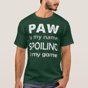 Mens Mens Paw Is My Name Special Grandpa Grandfath T-Shirt