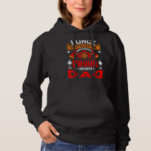 Mens Mens Proud Firefighter Dad Hoodie