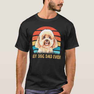 Mens Mens Quote Best Dog Dad Ever Vintage Poodle T-Shirt