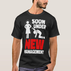 Mens Mens Under New Management Groom Bachelor Part T-Shirt