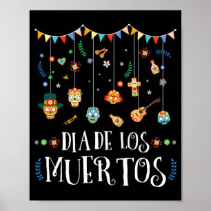 Mens Mexican Dia De Los Muertos Day Of The Poster