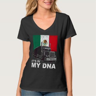 Mens Mexican Dna Truckers Truck Driver T-Shirt