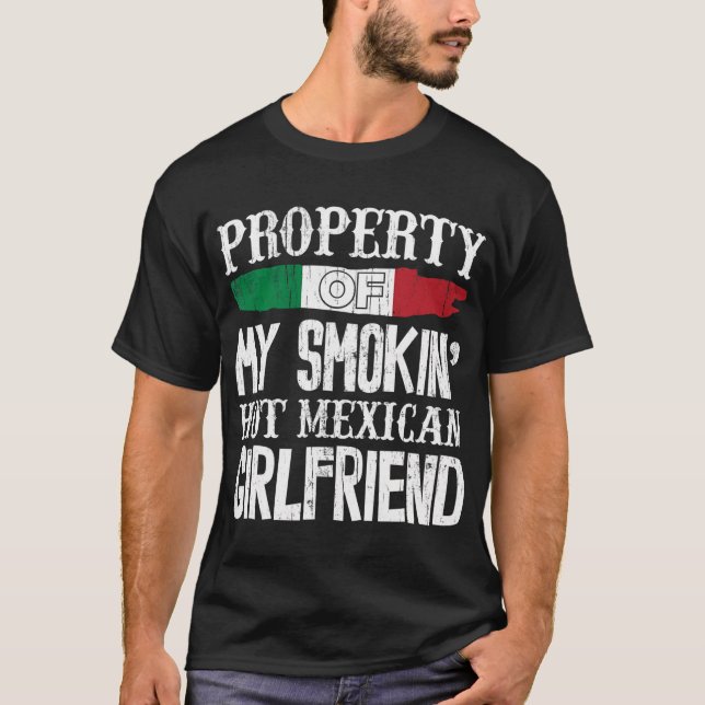 Mens Mexican Girlfriend Funny Boyfriend Valentines T-Shirt (Front)