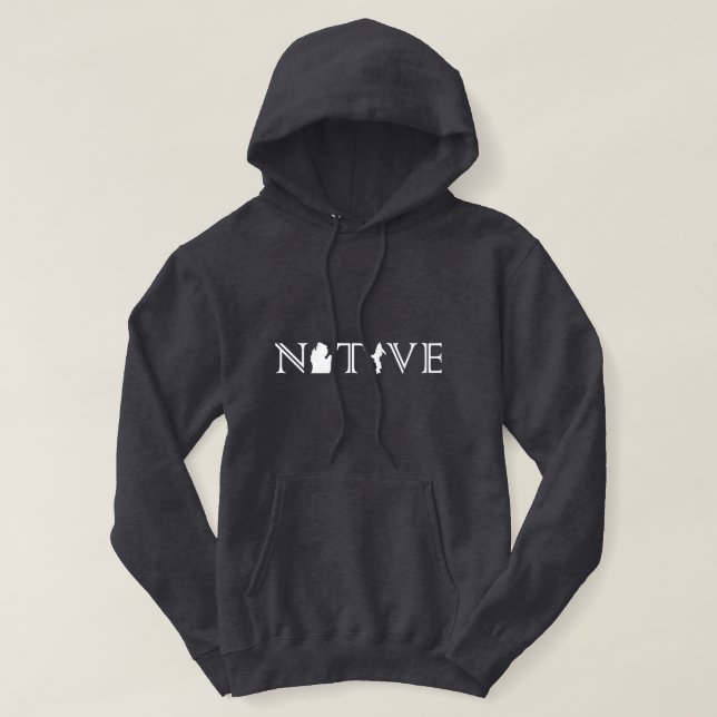 Men's Michigan NATIVE with Upper Peninsula hoodie (Design Front)