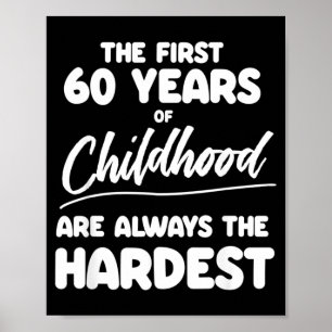Mens Milestone 60th Birthday Quotes Dad Brother Poster