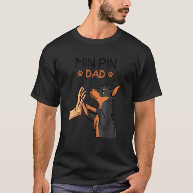 Mens Min Pin Dad Miniature Pinscher Dog Father´s D T-Shirt (Front)