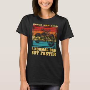 Mens Motorcycle Vintage Biker Dad Like A Normal Da T-Shirt