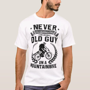 Mens Mtb Cycling Biking Old Guy On A Mountain Bike T-Shirt