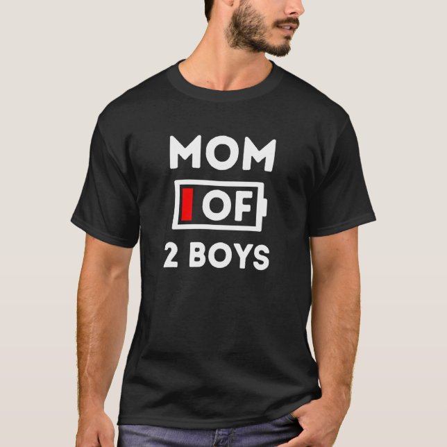 Mens Mum of 2 Boys Tired No Battery Left Father s  T-Shirt (Front)