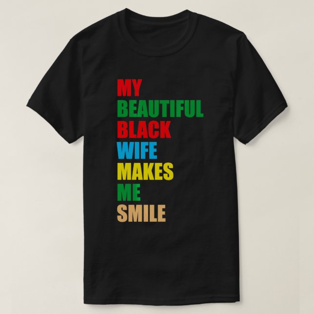 Men's My Black Wife Makes Me Smile  T-Shirt (Design Front)