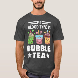 Mens My blood types is bubble tea boba tea T-Shirt