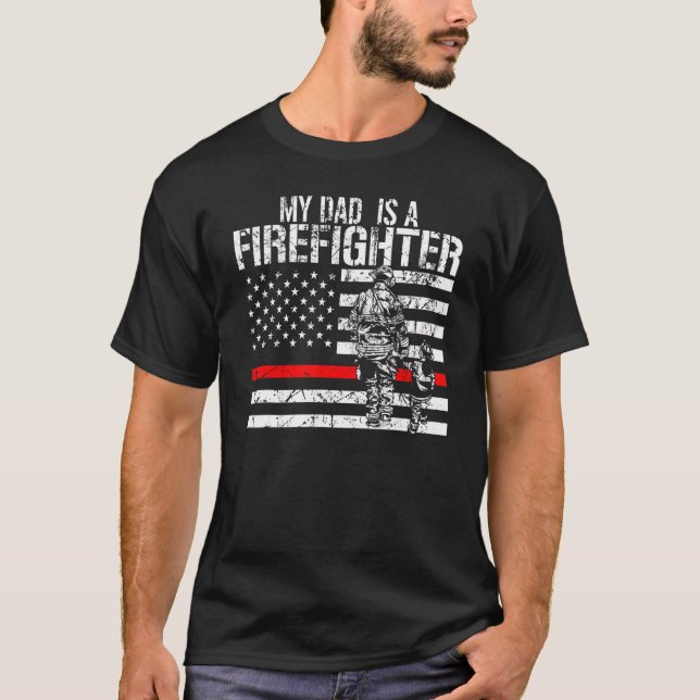 Mens My Dad Is A Firefighter Firefighter T-Shirt (Front)