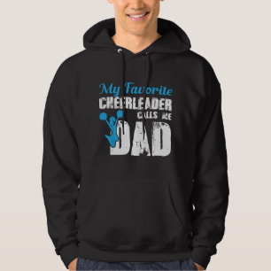 Mens My Favorite Cheerleader Calls Me Dad Funny Ch Hoodie