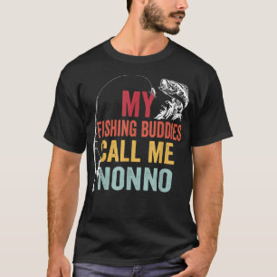 Mens My Favorite Fishing Buddies Call Me Nonno Fis T-Shirt