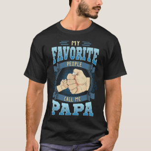 Mens My Favorite People Call Me Papa Gifts Papa Fa T-Shirt