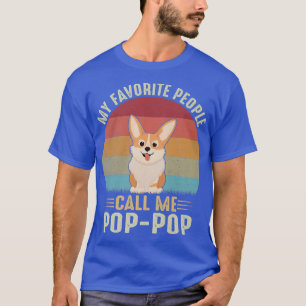 Mens My Favorite People Call Me Poppop Cute Corgi  T-Shirt