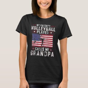 Mens My Favorite Volleyball Player Calls Me Grandp T-Shirt