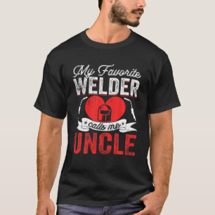 Mens My Favorite Welder Calls Me Uncle Welding Pap T-Shirt