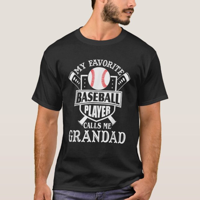 Mens My favourite Baseball player calls me Grandad T-Shirt (Front)