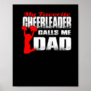 Mens My Favourite Cheerleader Calls Me Dad Cheer Poster