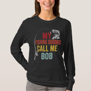 Mens My Favourite Fishing Buddies Call Me Bob Fish T-Shirt