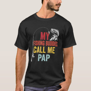 Mens My Favourite Fishing Buddies Call Me Pap Fish T-Shirt