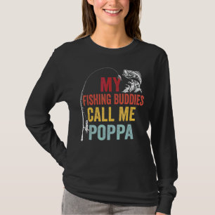 Mens My Favourite Fishing Buddies Call Me Poppa Fi T-Shirt