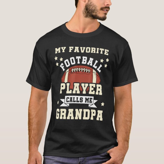Mens My Favourite Football Player Calls Me Grandpa T-Shirt (Front)