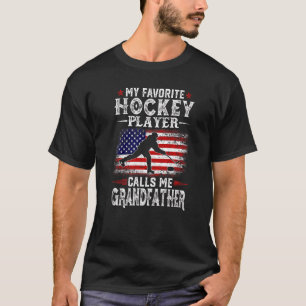 Mens My Favourite Hockey Player Calls Me Grandfath T-Shirt