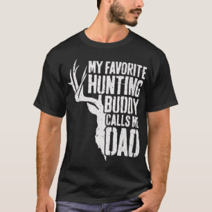 Mens My Favourite Hunting Buddy Calls Me Dad  Deer T-Shirt
