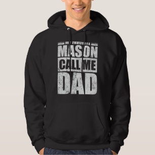 Mens My Favourite Mason Calls Me Dad Father's Day Hoodie