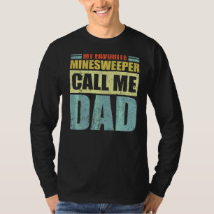Mens  My Favourite Minesweeper Calls Me Dad Father T-Shirt