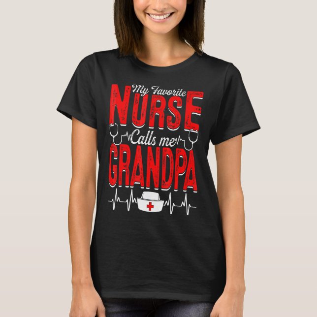 Mens My Favourite Nurse Calls Me Grandpa Nursing P T-Shirt (Front)