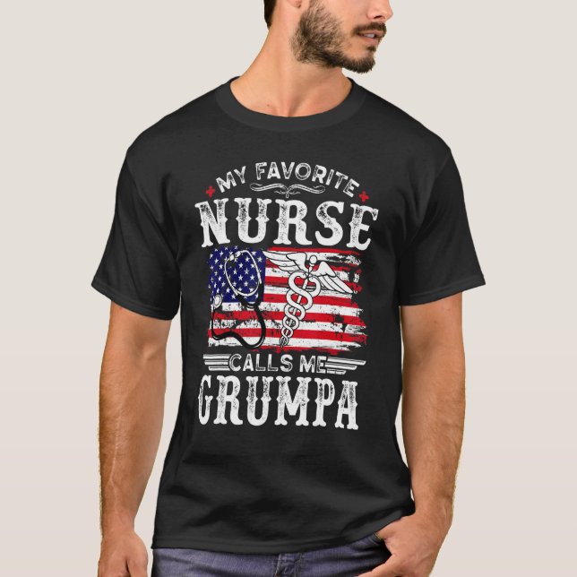 Mens  My Favourite Nurse Calls Me Grumpa Father's  T-Shirt (Front)