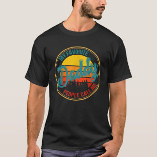 Mens My Favourite People Call Me Daddy T-Shirt