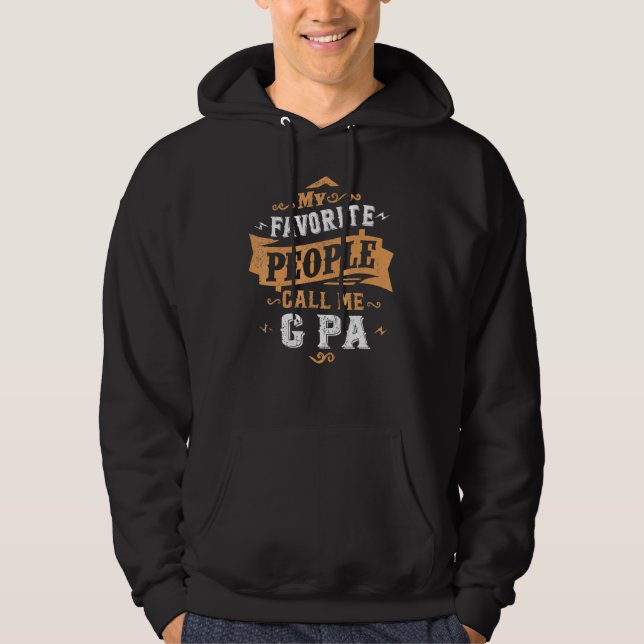 Mens My Favourite People Call Me G Pa Dad Father 3 Hoodie (Front)
