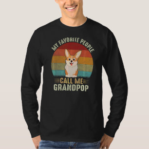 Mens My Favourite People Call Me Grandpop Corgi G T-Shirt