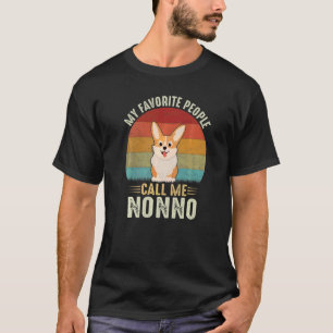 Mens My Favourite People Call Me Nonno Cute Corgi T-Shirt