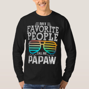 Mens My Favourite People Call Me Papaw Sunglasses T-Shirt