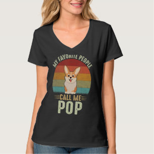 Mens My Favourite People Call Me Pop Cute Corgi G T-Shirt