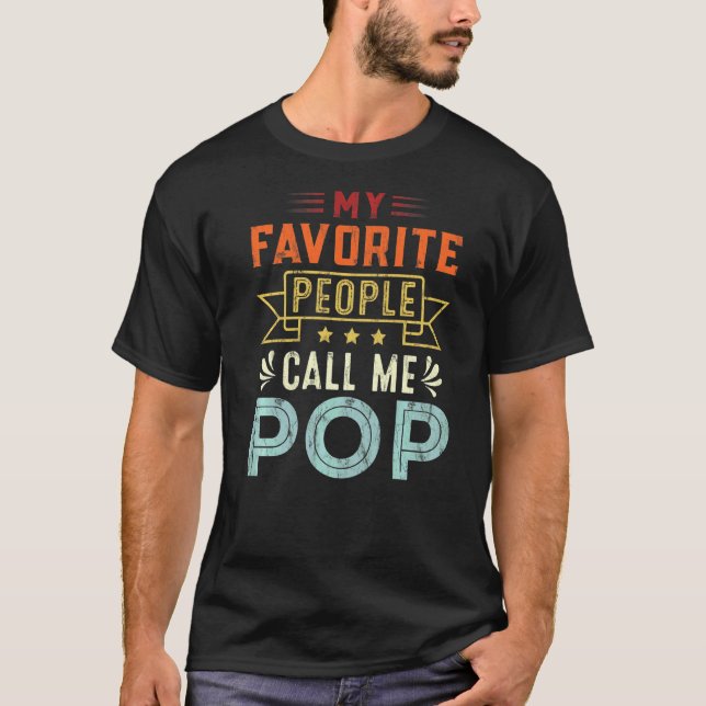 Mens My Favourite People Call Me Pop Pop Retro  Fa T-Shirt (Front)
