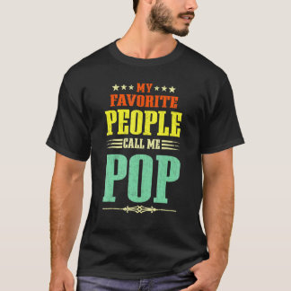Mens My Favourite People Call Me Pop Vintage Fathe T-Shirt
