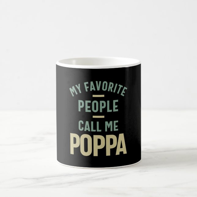 Mens My Favourite People Call Me Poppa Coffee Mug (Center)