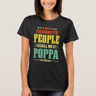 Mens My Favourite People Call Me Poppa Vintage Fat T-Shirt