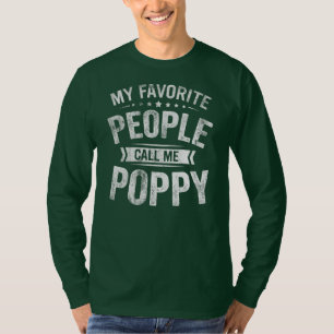 Mens My Favourite People Call Me Poppy Grandpa  T-Shirt