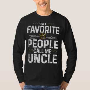 Mens My Favourite People Call Me Uncle King Crown T-Shirt