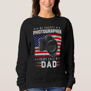 Mens My Favourite Photography Buddy Calls Me Dad P Sweatshirt