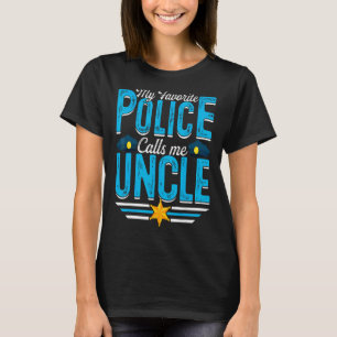 Mens My Favourite Police Calls Me Uncle Father's D T-Shirt