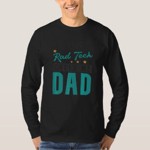 Mens My Favourite Rad Tech Calls Me Dad Rad Tech D T-Shirt
