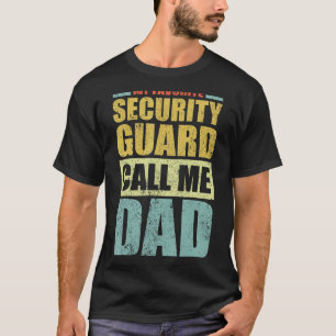 Mens My Favourite Security Guard Calls Me Dad Fat T-Shirt